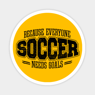 Soccer: Because Everyone Needs Goals Magnet